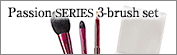 Passion SERIES 3-brush Set